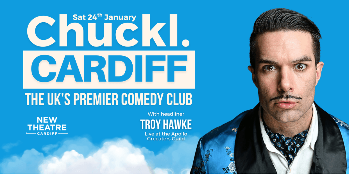 Hero image for Chuckl. Cardiff With Troy Hawke, Jonny Awsum, Bennett Arron & Leroy Brito