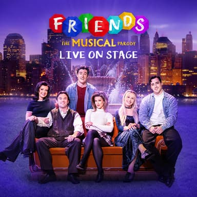 Hero image for FRIENDS! The Musical Parody